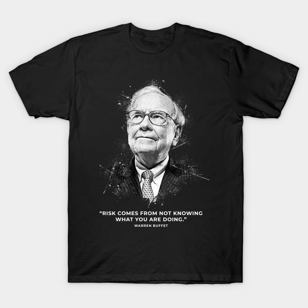 Warren Buffett T-Shirt by Creativedy Stuff